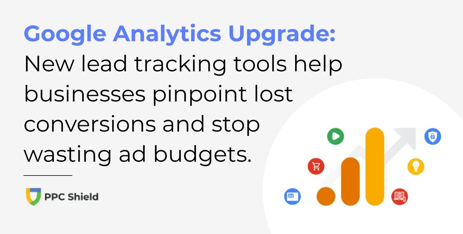 Digital expert reveals how new Google Analytics tracking feature can save marketing budgets