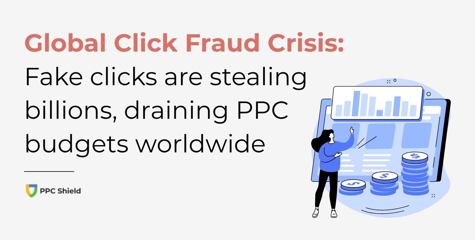 PPC Click Fraud in 2025: a Growing Threat Draining Budgets